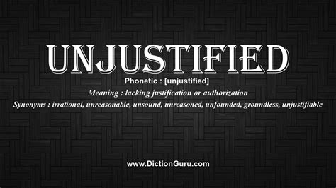 unjustifiable pronunciation